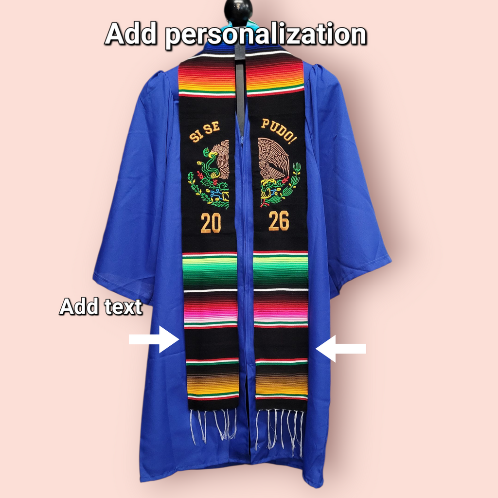 Class of 2026 Si Se Pudo/Emblem Embroidered Mexican Sarape Graduation Stole